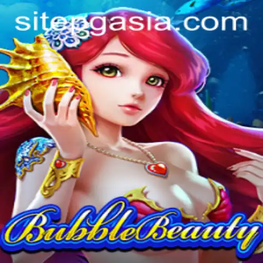 Exploring BubbleBeauty: A New Gaming Sensation in the Era of Pgasia