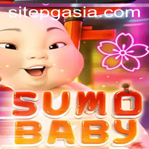 Exploring the Unique World of SumoBaby: A New Sensation in Gaming