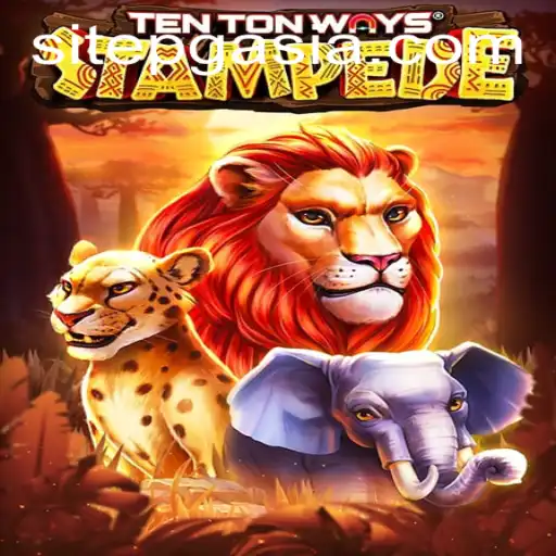 Discover the Thrills of TenTonWaysStampede: An Exciting Adventure Awaits